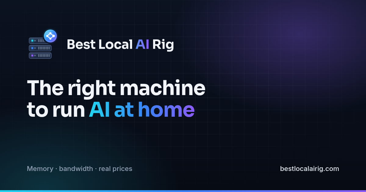Best Local AI Rig